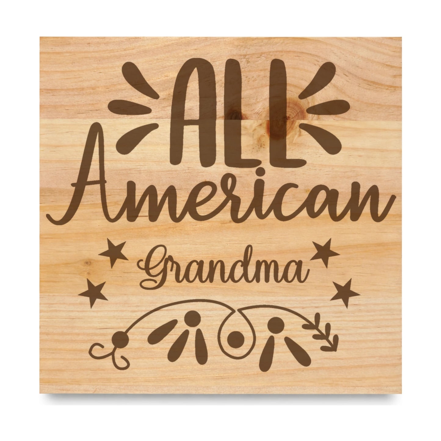 All American Grandma laser engraved pine sign