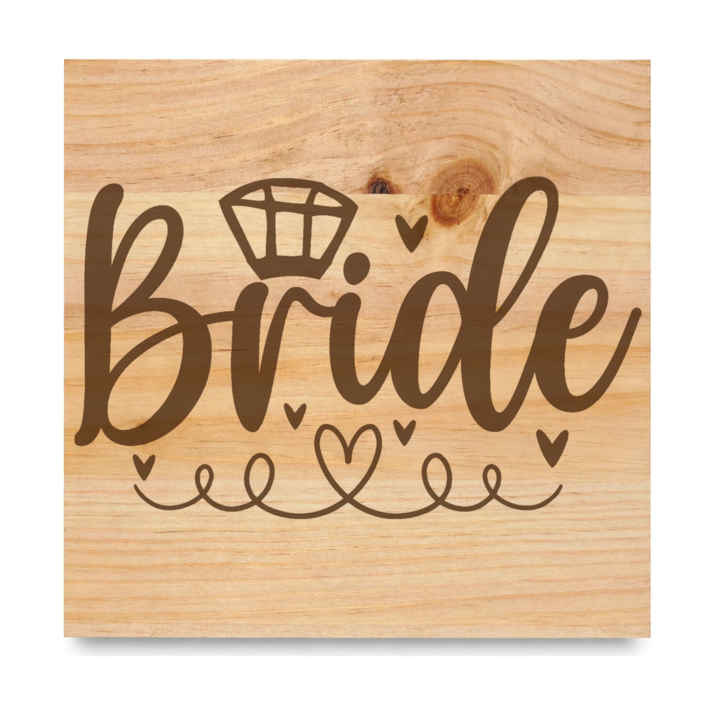 Bride laser engraved pine sign
