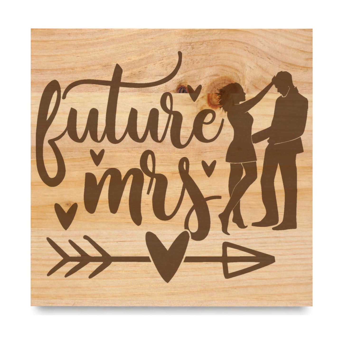 Future Mrs Silhouette laser engraved pine sign