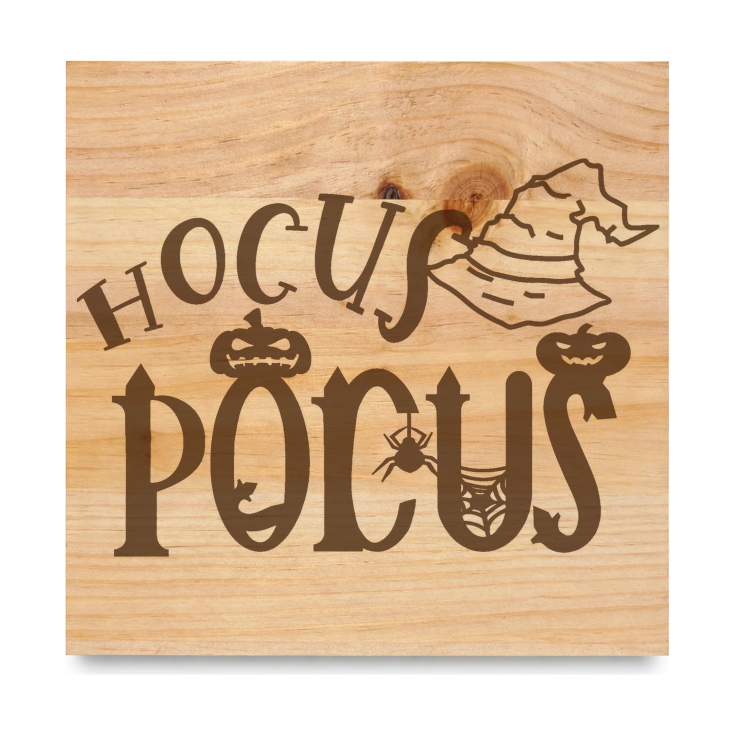 Hocus Pocus laser engraved pine sign