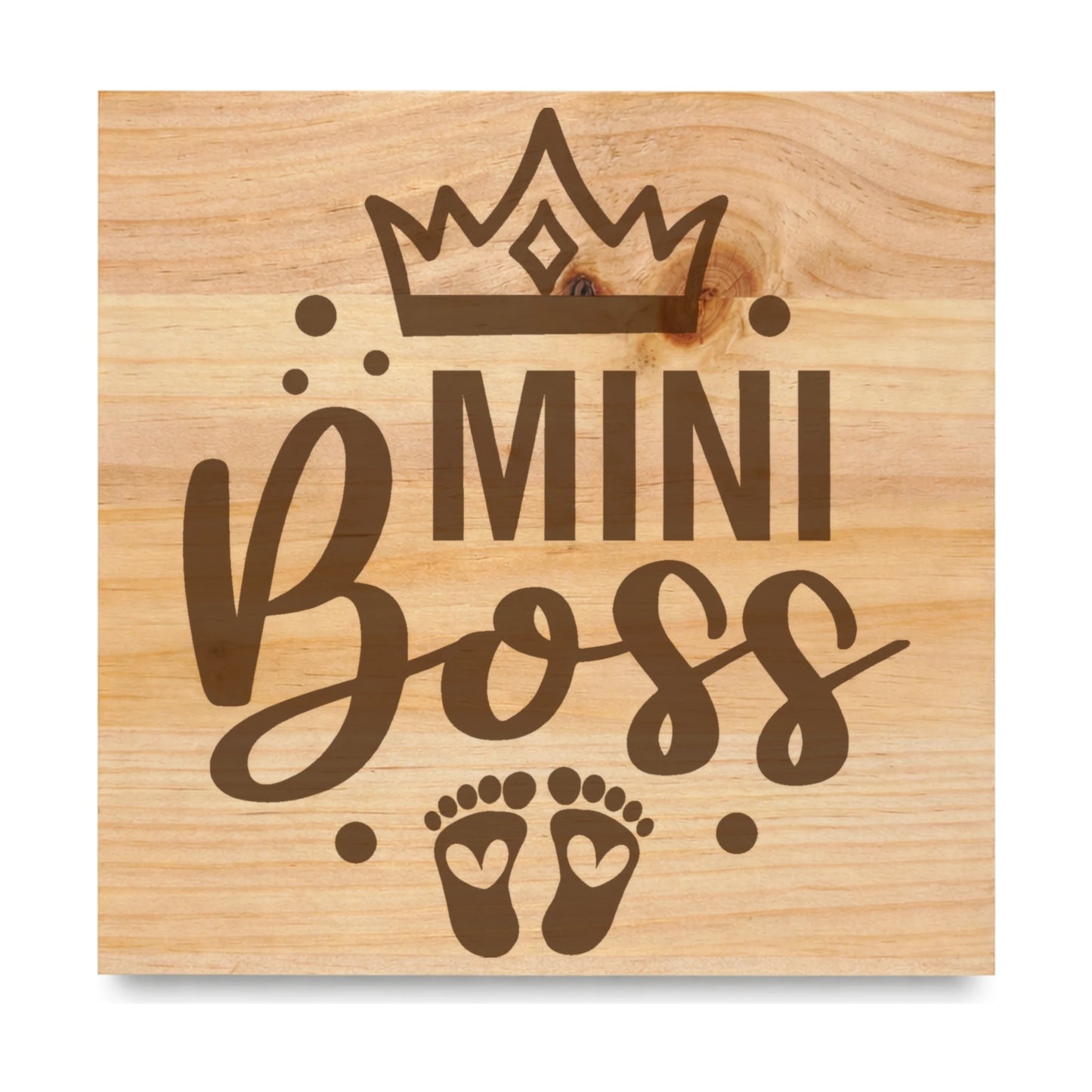 Mini Boss Baby Feet laser engraved pine sign