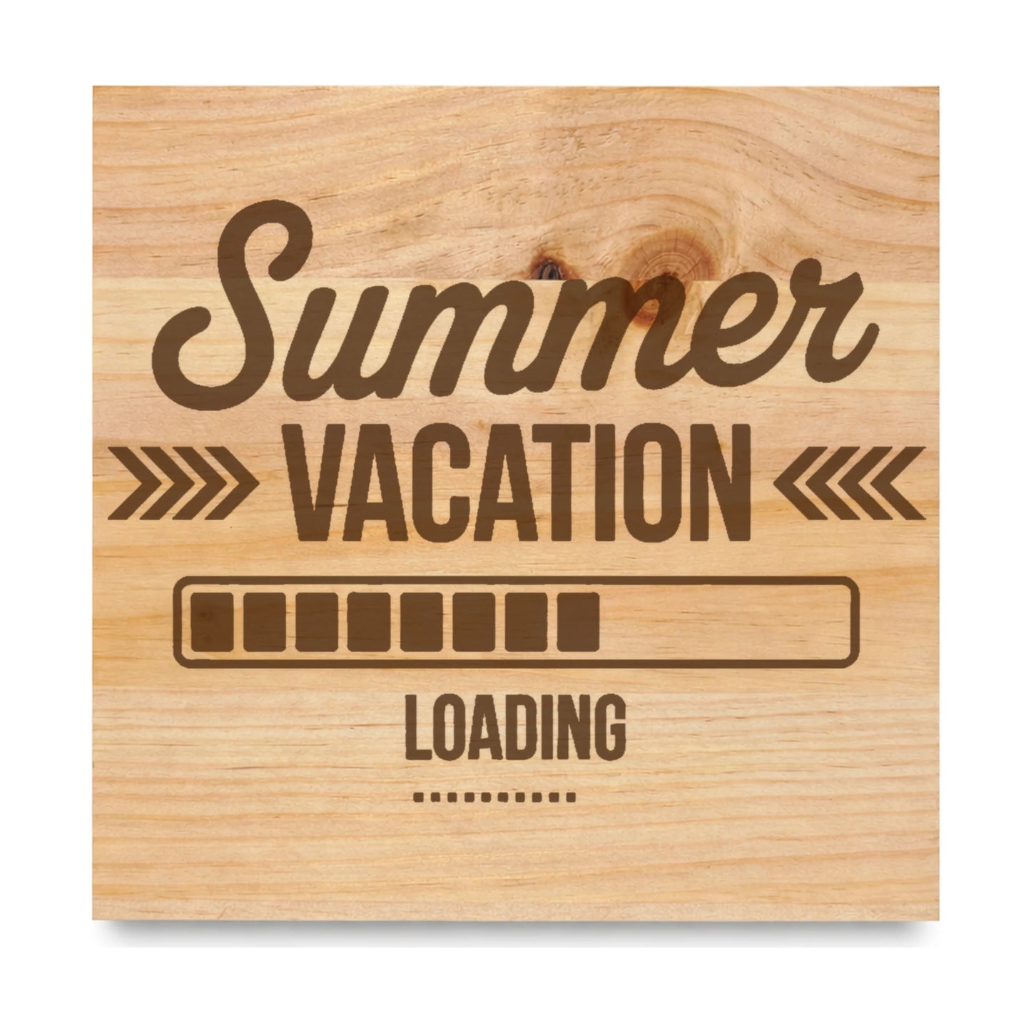 Summer Vacation laser engraved pine sign