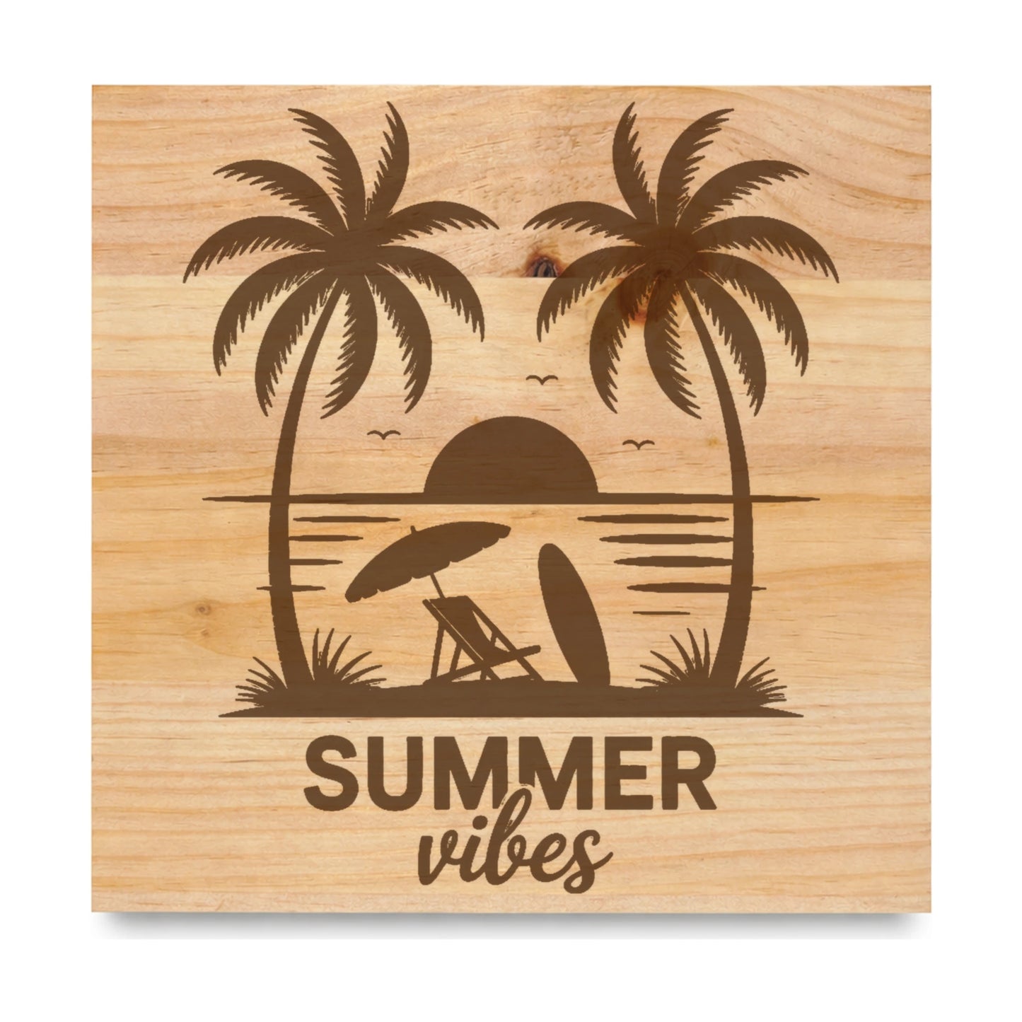 Summer Vibes laser engraved pine sign