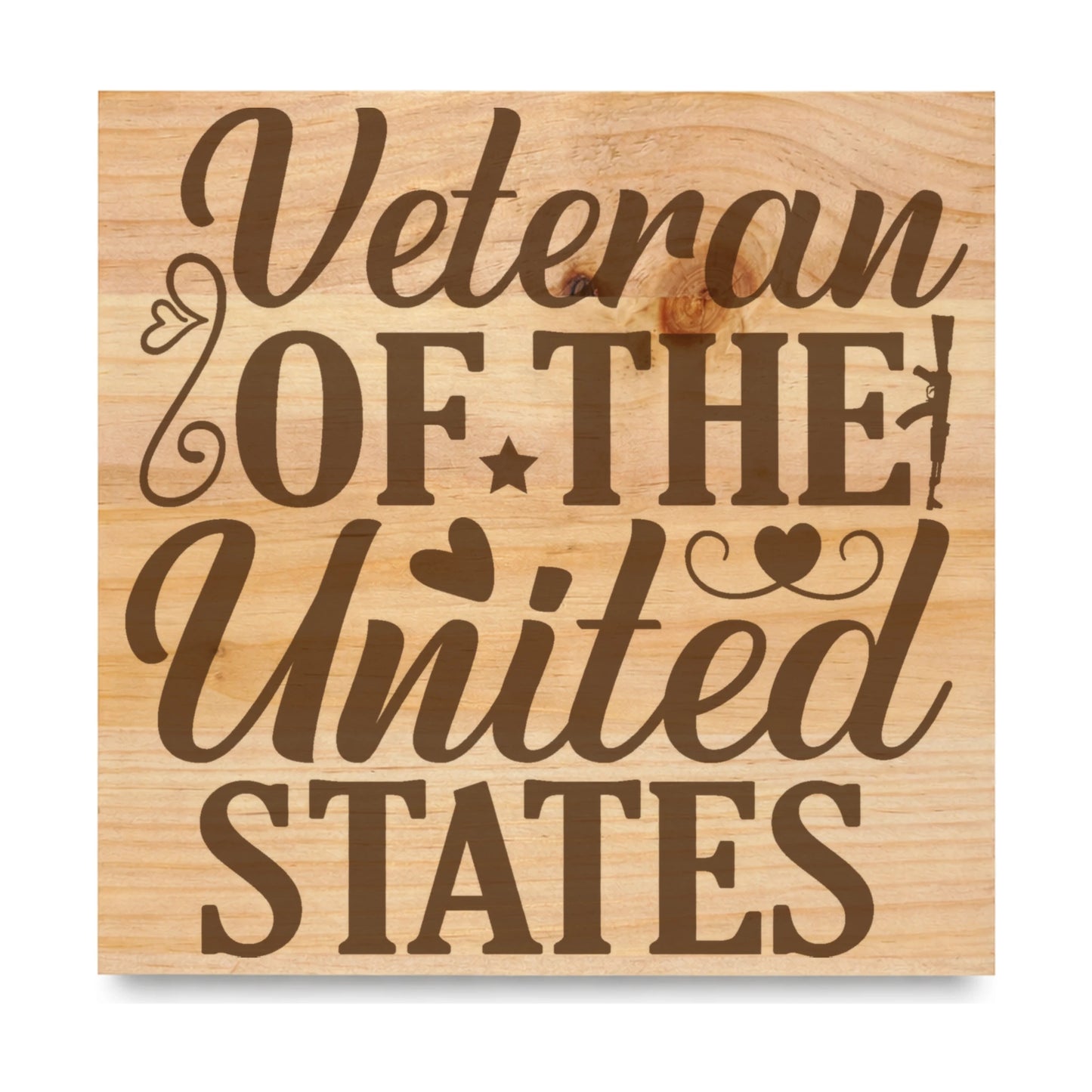 Veteran Of The United States laser engraved pine sign