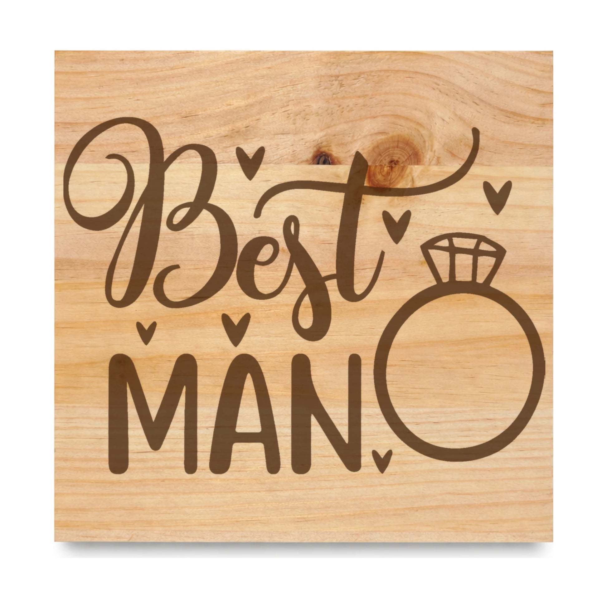 Best Man laser engraved pine sign