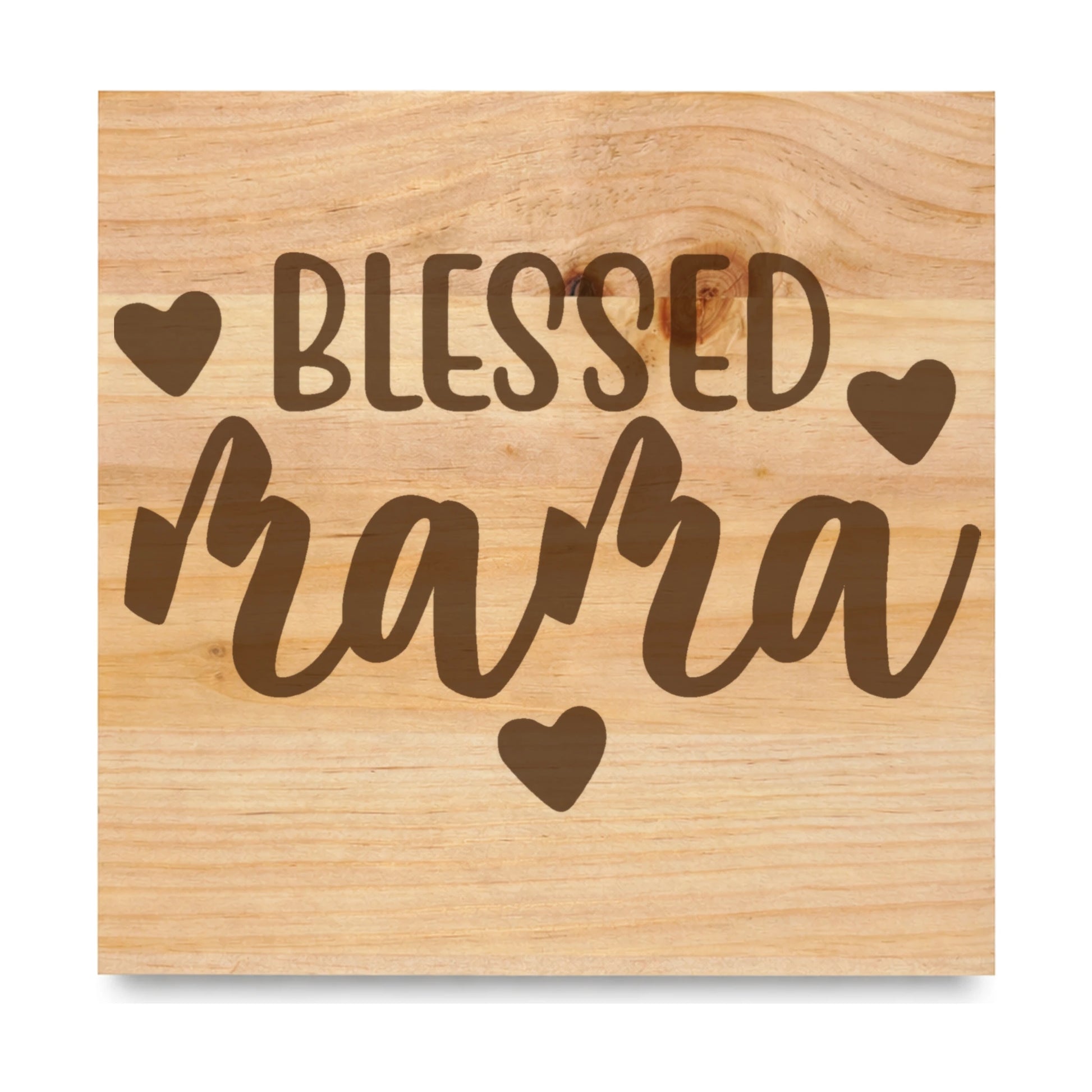 Blessed Mama laser engraved pine sign