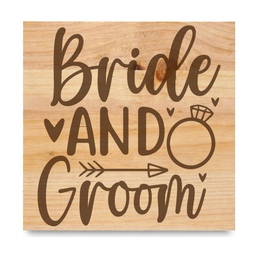 Bride And Groom laser engraved pine sign