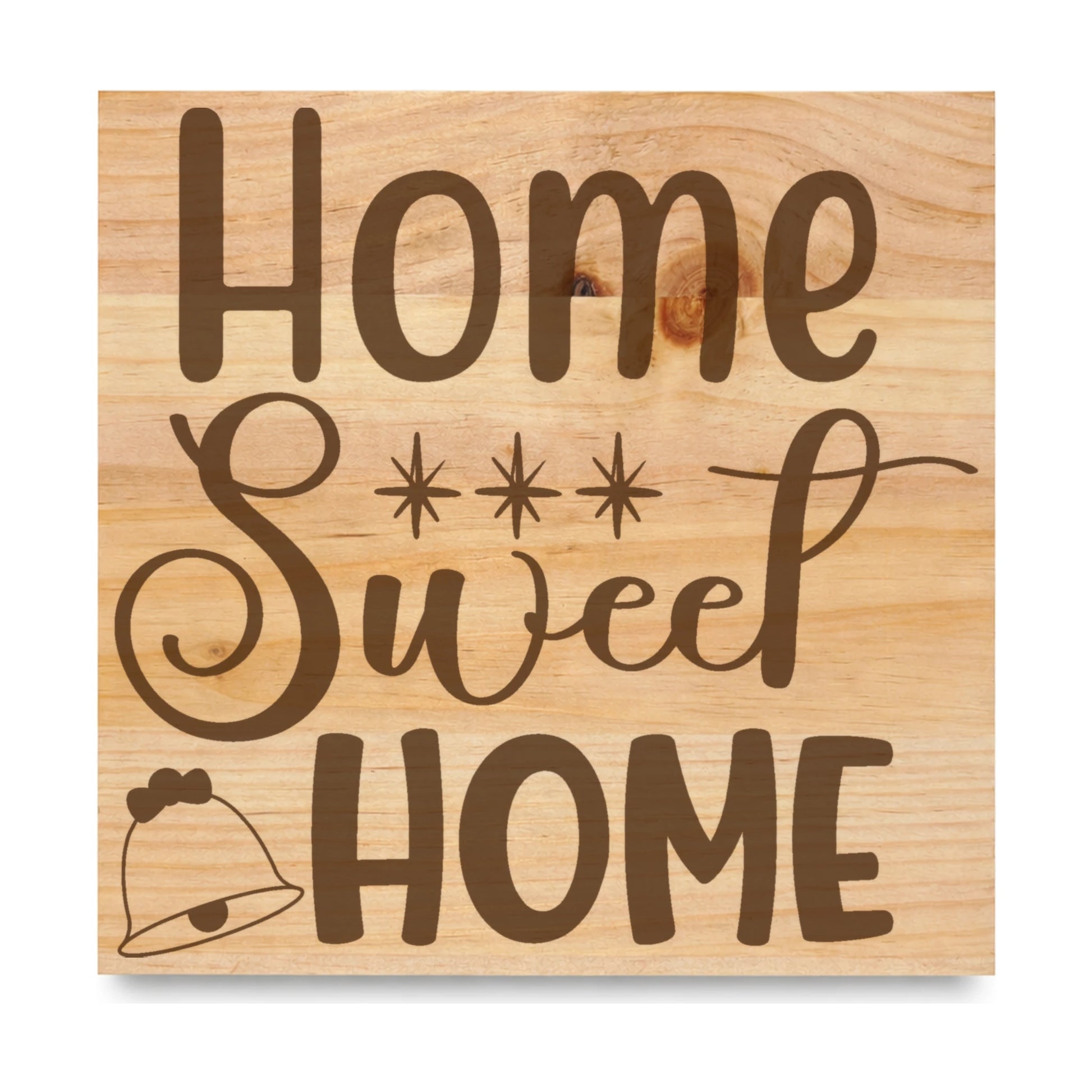 Home Sweet Home laser engraved pine sign