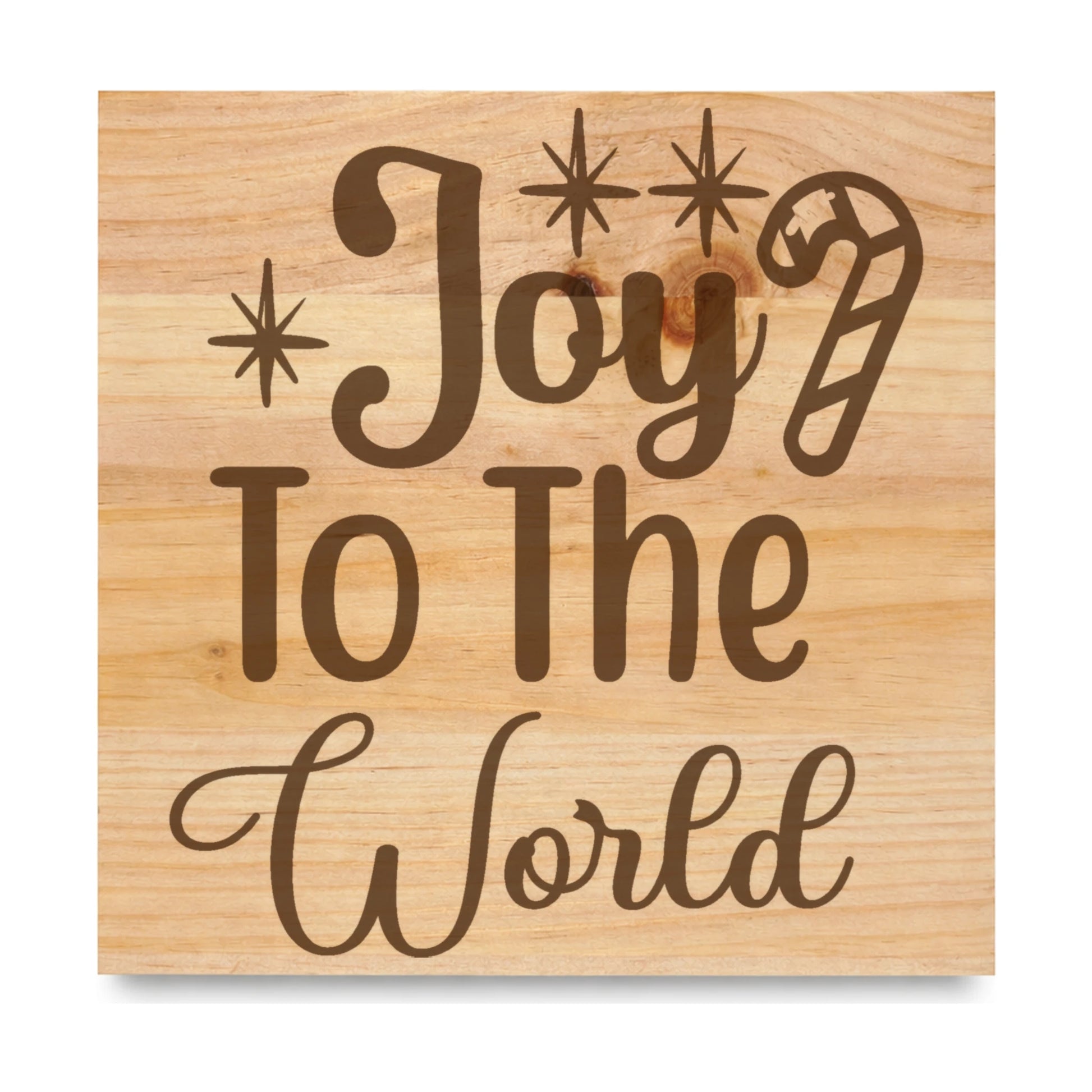 Joy To The World laser engraved pine sign