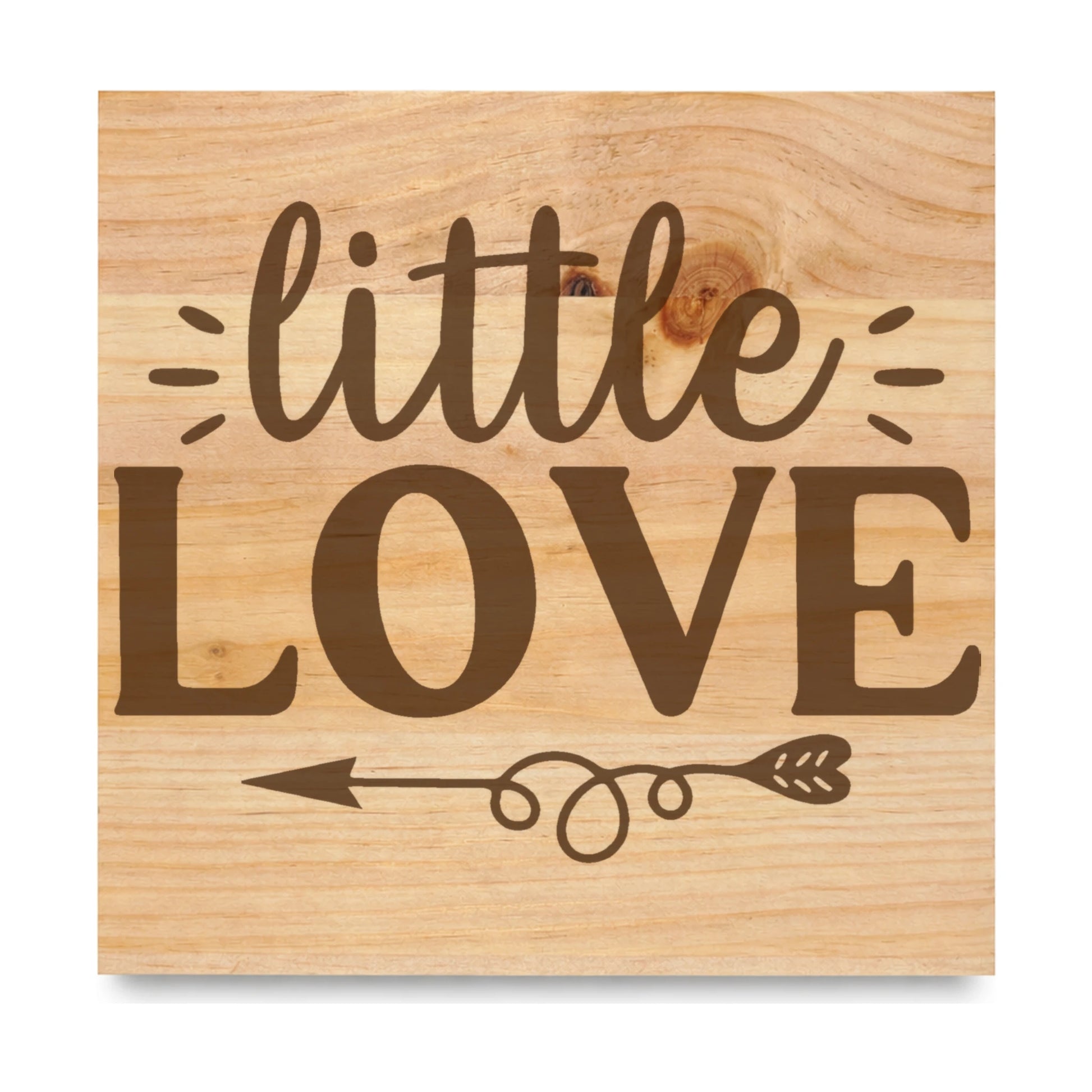 Little Love laser engraved pine sign