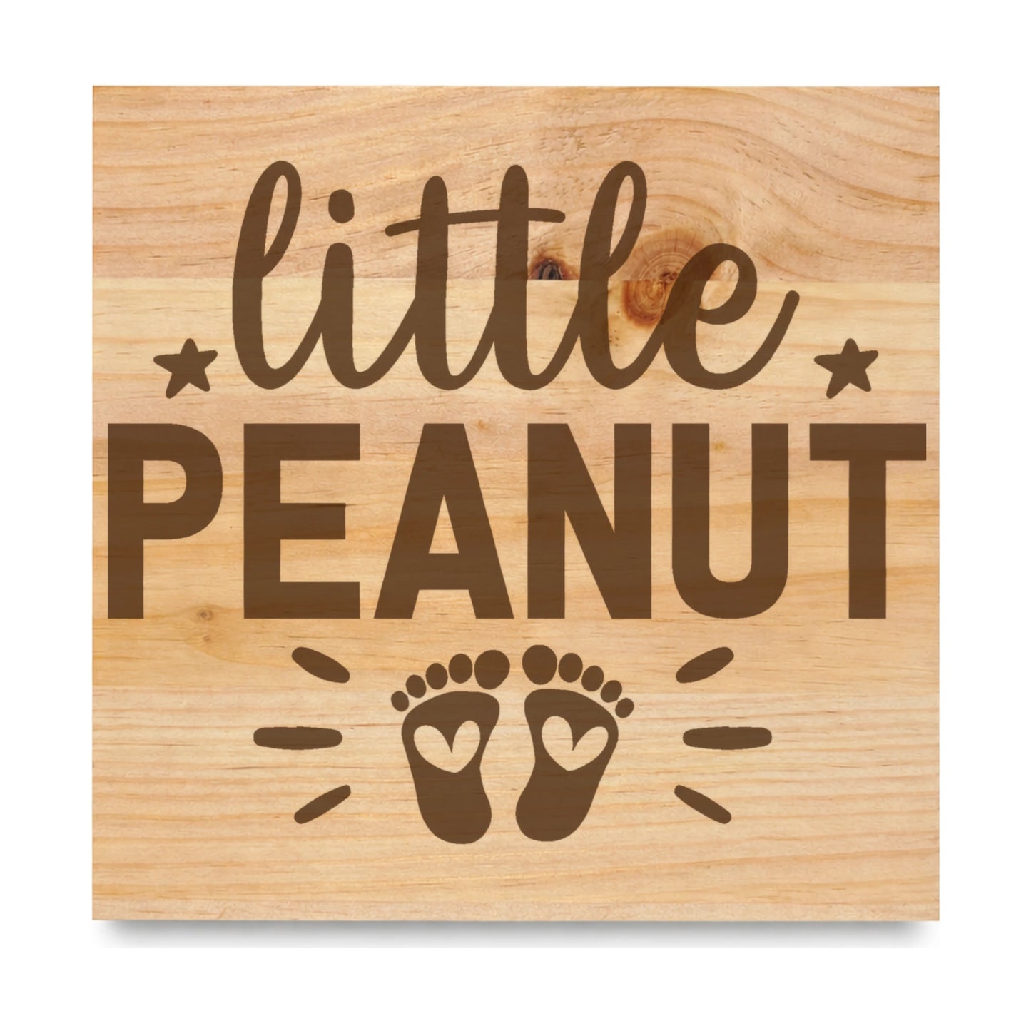 Little Peanut laser engraved pine sign