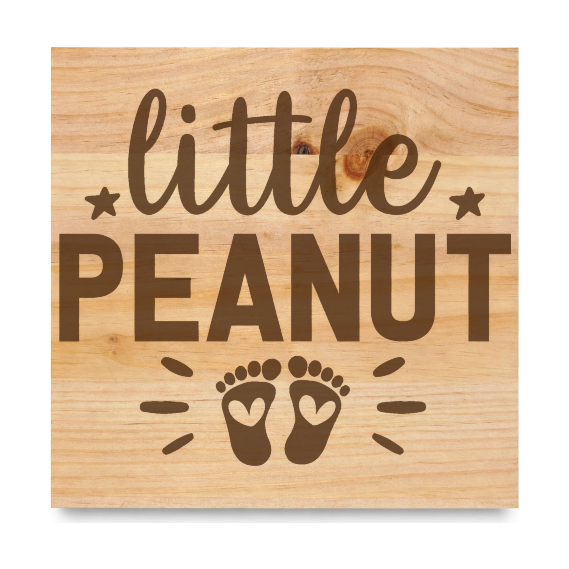 Little Peanut laser engraved pine sign