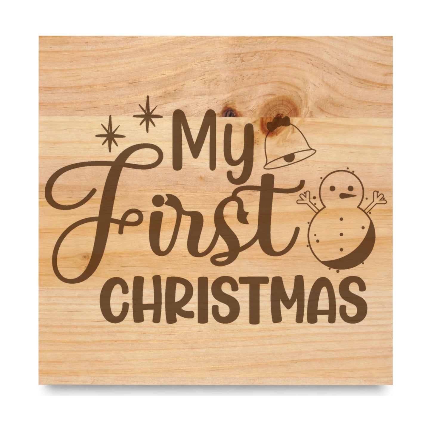 My First Christmas laser engraved pine sign