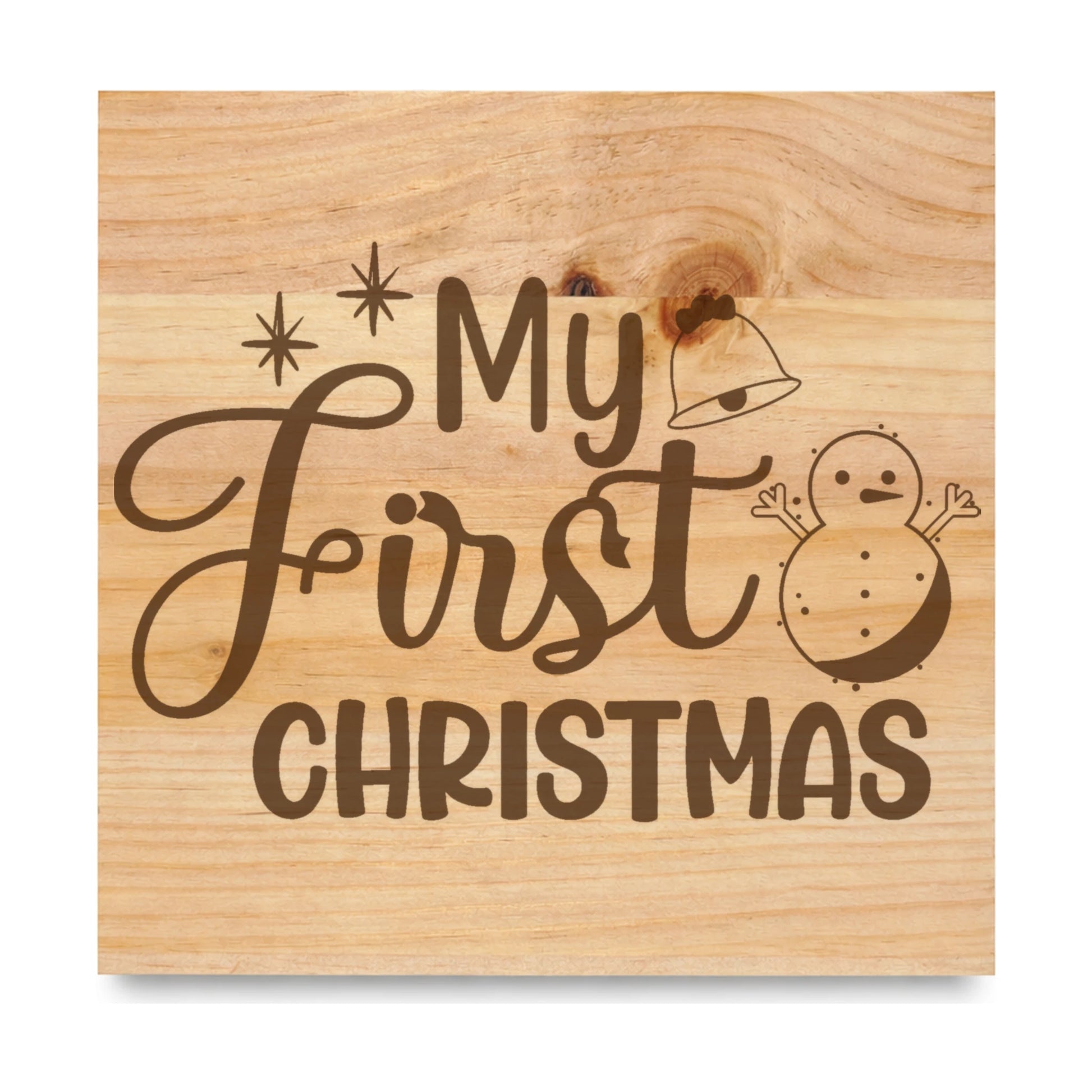 My First Christmas laser engraved pine sign