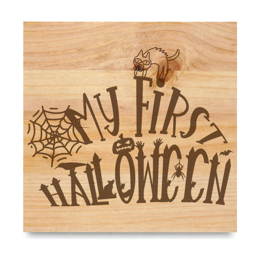 My First Halloween laser engraved pine sign