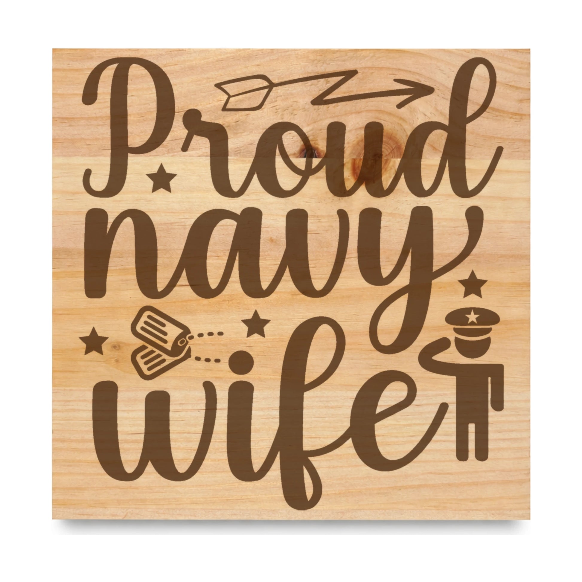 Proud Navy Wife Dog Tags laser engraved pine sign