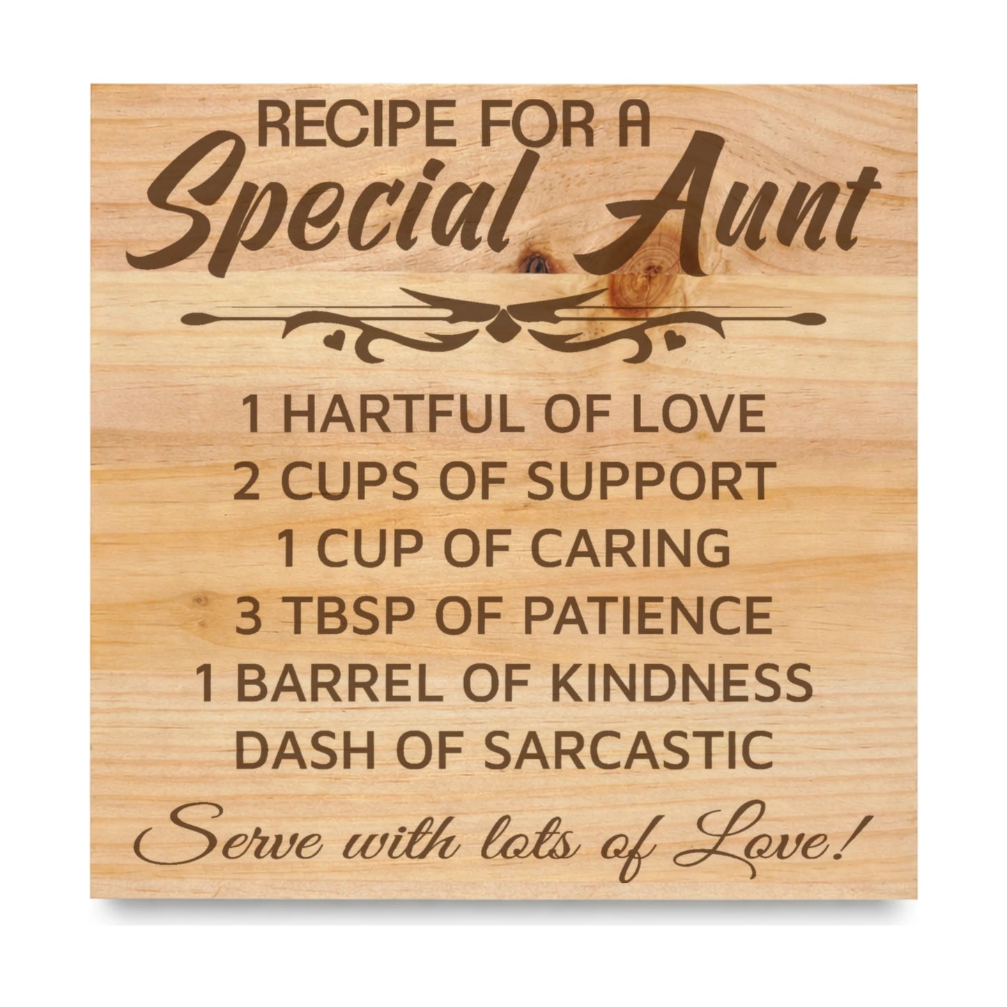 Special Aunt laser engraved pine sign