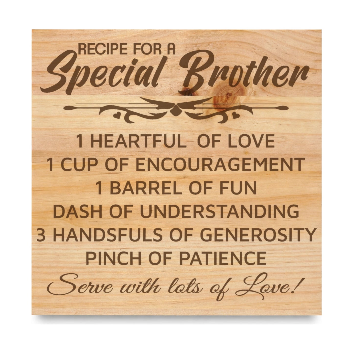 Special Brother laser engraved pine sign