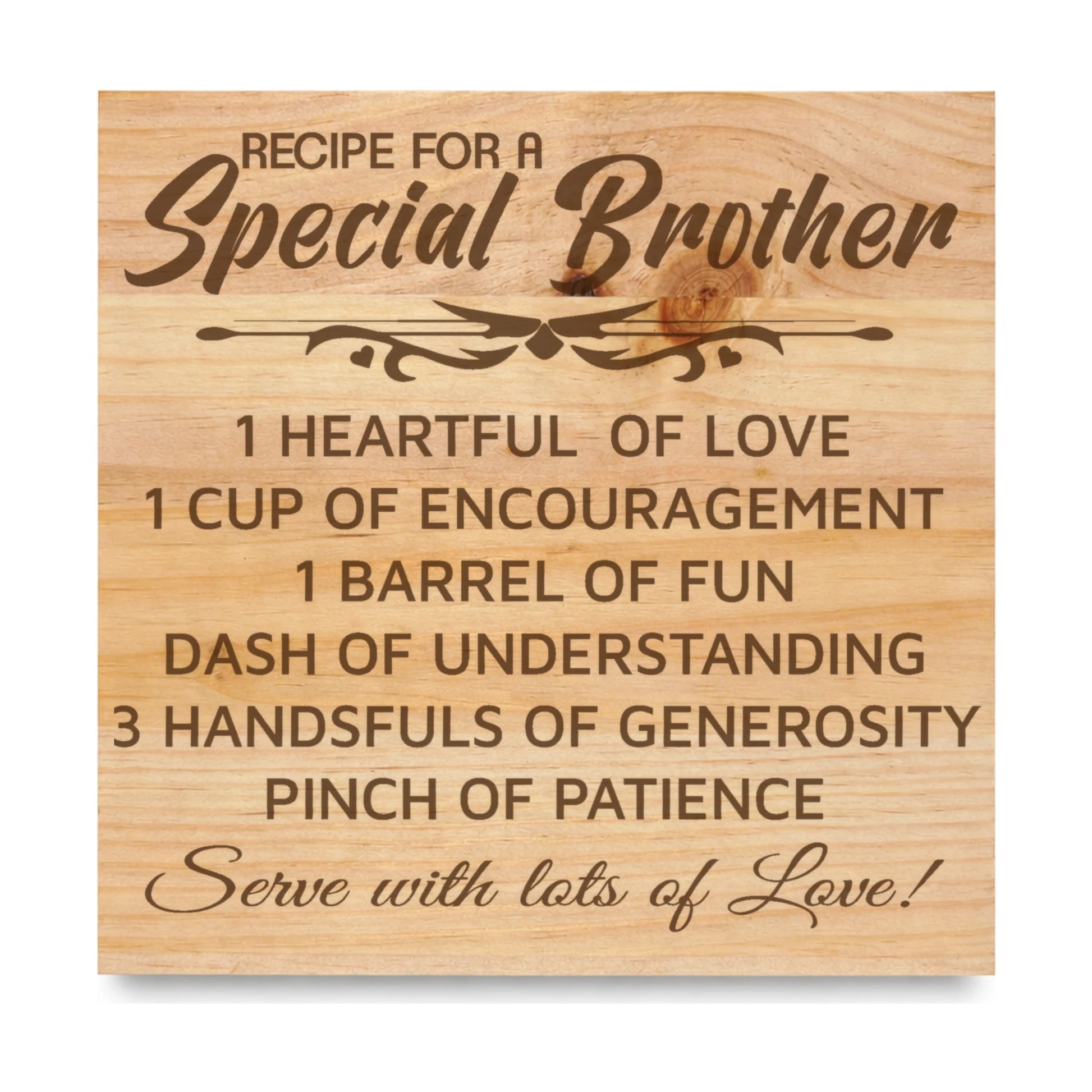 Special Brother laser engraved pine sign