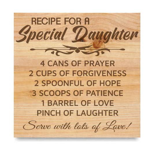 Special Daughter laser engraved pine sign