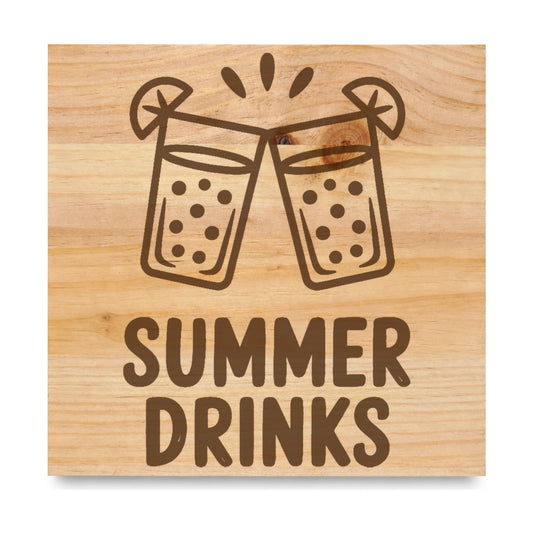 Summer Drinks laser engraved pine sign