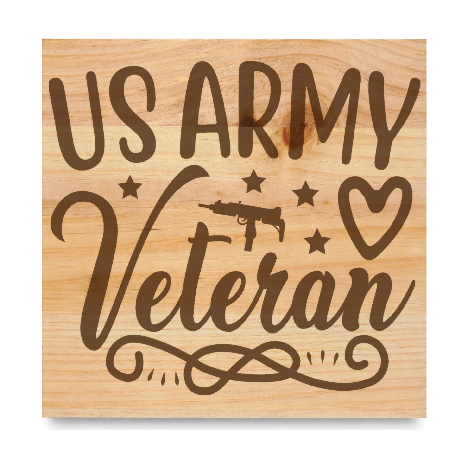 Us Army Veteran laser engraved pine sign