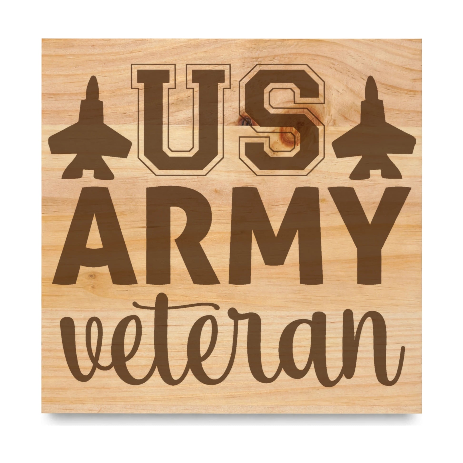 Us Army Veteran Planes laser engraved pine sign