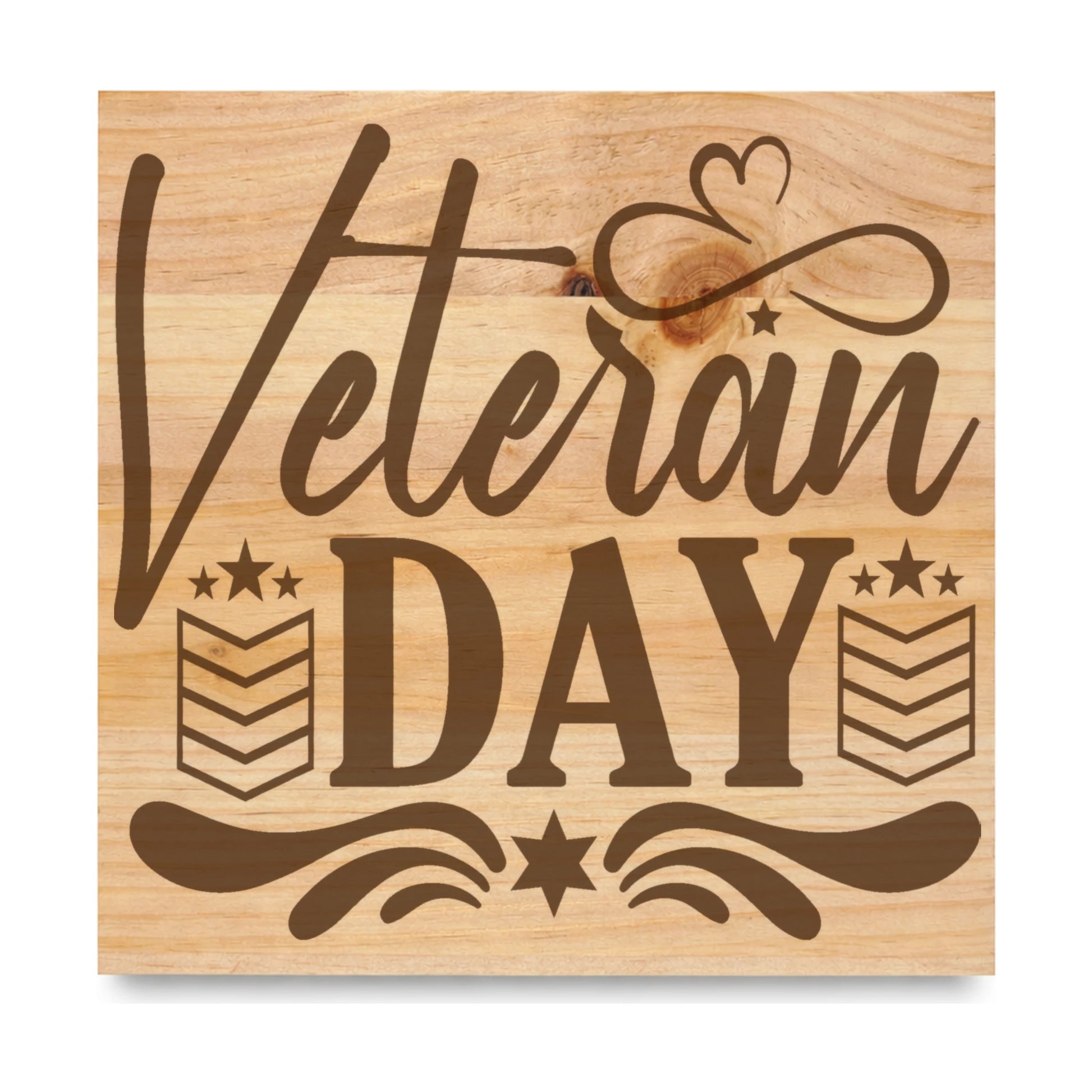 Veteran Day laser engraved pine sign